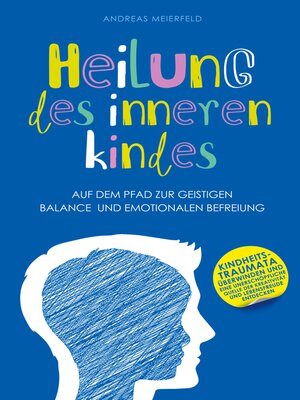 cover image of Heilung des inneren Kindes